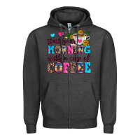 Charcoal Heather start your morning with a cup of coffee Zipper Hoodie - Zillion Design Studio
