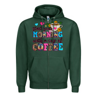 Sports Green start your morning with a cup of coffee Zipper Hoodie - Zillion Design Studio