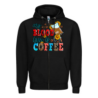 Black my blood type is coffee Zipper Hoodie - Zillion Design Studio