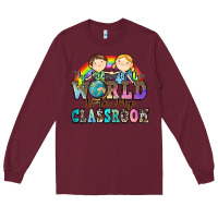 Burgundy the future of the world is in my classroom Long Sleeve Tee - Zillion Design Studio