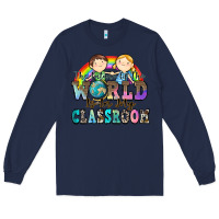 Navy the future of the world is in my classroom Long Sleeve Tee - Zillion Design Studio