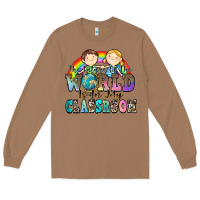 Toasted Coconut the future of the world is in my classroom Long Sleeve Tee - Zillion Design Studio
