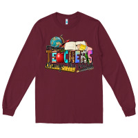 Burgundy teachers change the world Long Sleeve Tee - Zillion Design Studio