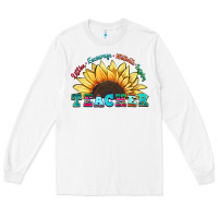 White teacher sunflower listen encourage motivate inspir Long Sleeve Tee - Zillion Design Studio