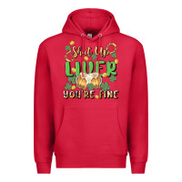 Cardinal shut up liver you're fine Premium Hoodie - MaliasSmallBusiness