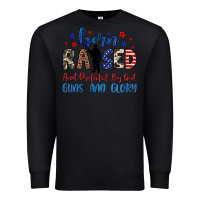 Black born raised and protected by god guns and glory Premium Sweatshirt - JahusDesignShop