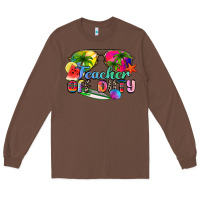 Chestnut teacher off duty Long Sleeve Tee - Zillion Design Studio