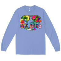 Colony Blue teacher off duty Long Sleeve Tee - Zillion Design Studio