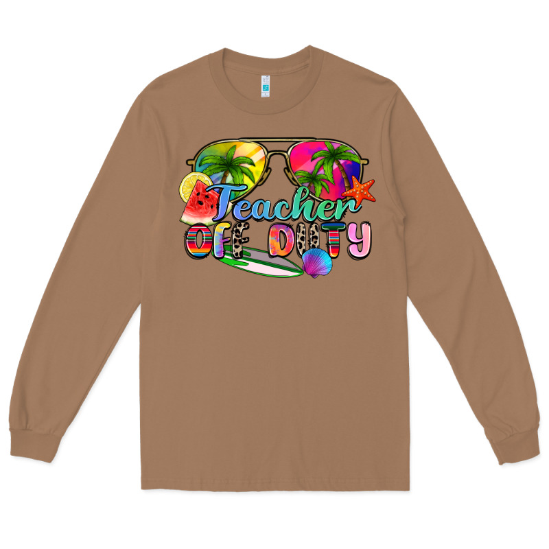 Teacher Off Duty Long Sleeve Tee by Zillion Design Studio | Teevron