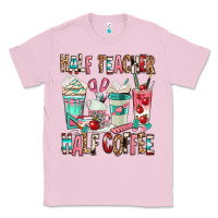 Bubblegum Pink half teacher half coffee Classic Tee - texasbilliewilder