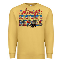 Antique Gold always remember heroes Premium Sweatshirt - JahusDesignShop