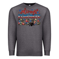 Charcoal Heather always remember heroes Premium Sweatshirt - JahusDesignShop
