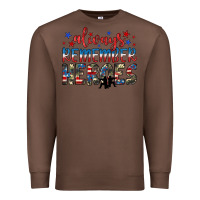 Chestnut always remember heroes Premium Sweatshirt - JahusDesignShop