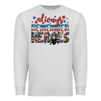 Dove Grey always remember heroes Premium Sweatshirt - JahusDesignShop