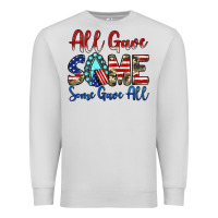 Dove Grey all gave some some gave all Premium Sweatshirt - JahusDesignShop