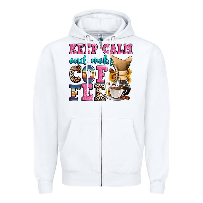 Keep Calm And Make Coffee Zipper Hoodie by Zillion Design Studio | Teevron