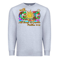 Heather Grey with god all things are possible summer Premium Sweatshirt - AdoDesignShop