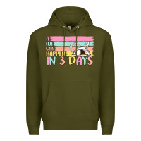 Army Green a lot can happen in 3 days Premium Hoodie - MaliasSmallBusiness