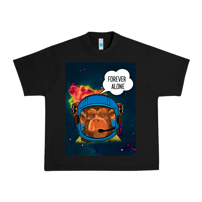 Forever Alone, Monkey, Space, Monkey At Space, Urban Heavy Tee by Bettercallsaul | Teevron