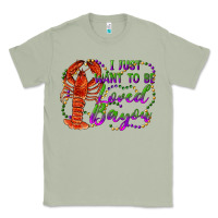 Matcha i just want to be loved bayou Classic Tee - RanaPortraitStore