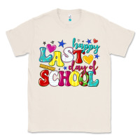 Natural happy last day of school Classic Tee - texasbilliewilder