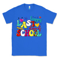 True Royal happy last day of school Classic Tee - texasbilliewilder