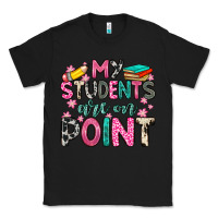 Black my students are on point Classic Tee - Zillion Design Studio