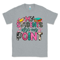 Heather Grey my students are on point Classic Tee - Zillion Design Studio