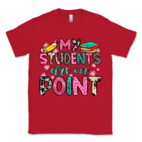 Red my students are on point Classic Tee - Zillion Design Studio