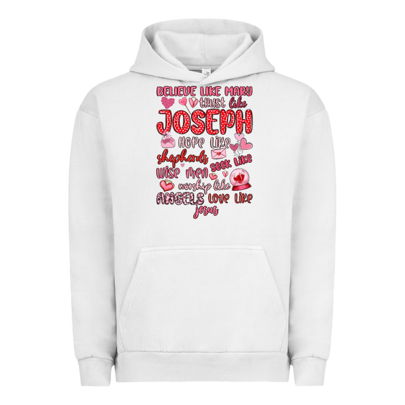Believe Like Mary Trust Like Joseph Valentine S Da Urban Hoodie by MaliasSmallBusiness | Teevron