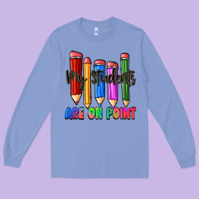 My Students Are On Point Long Sleeve Tee Designed By Zillion Design Studio