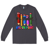 Smoke my students are on point Long Sleeve Tee - Zillion Design Studio