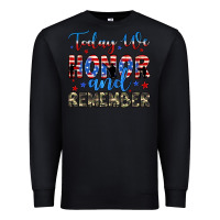 Black today we honor and remember Premium Sweatshirt - JahusDesignShop