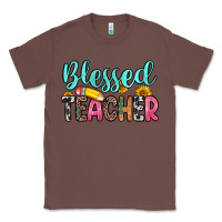 Chestnut blessed teacher Classic Tee - Zillion Design Studio