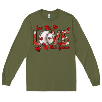 Army Green for the love of the game baseball Long Sleeve Tee - texasbilliewilder