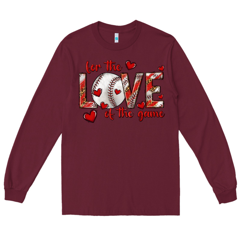 For The Love Of The Game Baseball Long Sleeve Tee by texasbilliewilder | Teevron