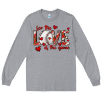 Heather Grey for the love of the game baseball Long Sleeve Tee - texasbilliewilder
