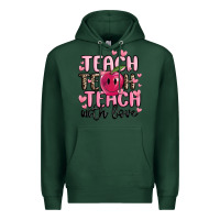 Sports Green teach teach teach with love Premium Hoodie - MaliasSmallBusiness