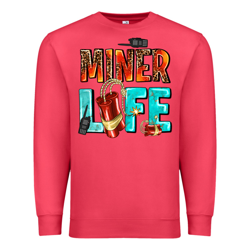 Miner Life Premium Sweatshirt by AdoDesignShop | Teevron