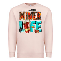 Pale Pink miner life Premium Sweatshirt - AdoDesignShop