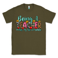 Army Green being a teacher makes my life complete Classic Tee - Zillion Design Studio