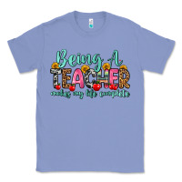 Colony Blue being a teacher makes my life complete Classic Tee - Zillion Design Studio
