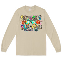Mushroom school's out for summer teacher life Long Sleeve Tee - Zillion Design Studio