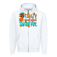 White crazy grateful thankful Zipper Hoodie - Zillion Design Studio