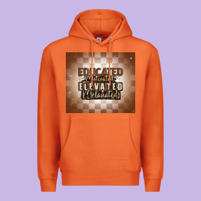 Educated Motivated Elevated Melanated Premium Hoodie Designed By Maliassmallbusiness