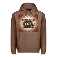 Chestnut educated motivated elevated melanated Premium Hoodie - MaliasSmallBusiness