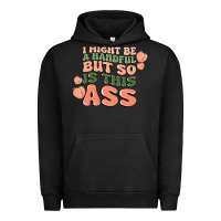 Pigment Black i might be a handful but so is this ass Urban Hoodie - MaliasSmallBusiness