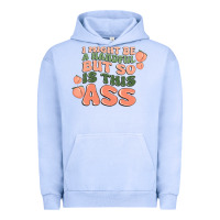 Pigment Grape Ice i might be a handful but so is this ass Urban Hoodie - MaliasSmallBusiness