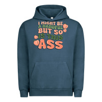 Pigment Midnight Navy i might be a handful but so is this ass Urban Hoodie - MaliasSmallBusiness