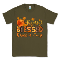 Army Green thankful blessed and kind of a mess Classic Tee - Zillion Design Studio